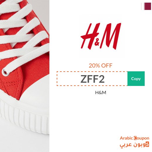 H&M coupon & promo code "ZFF2" & "ZNGR" in Qatar for 2026
