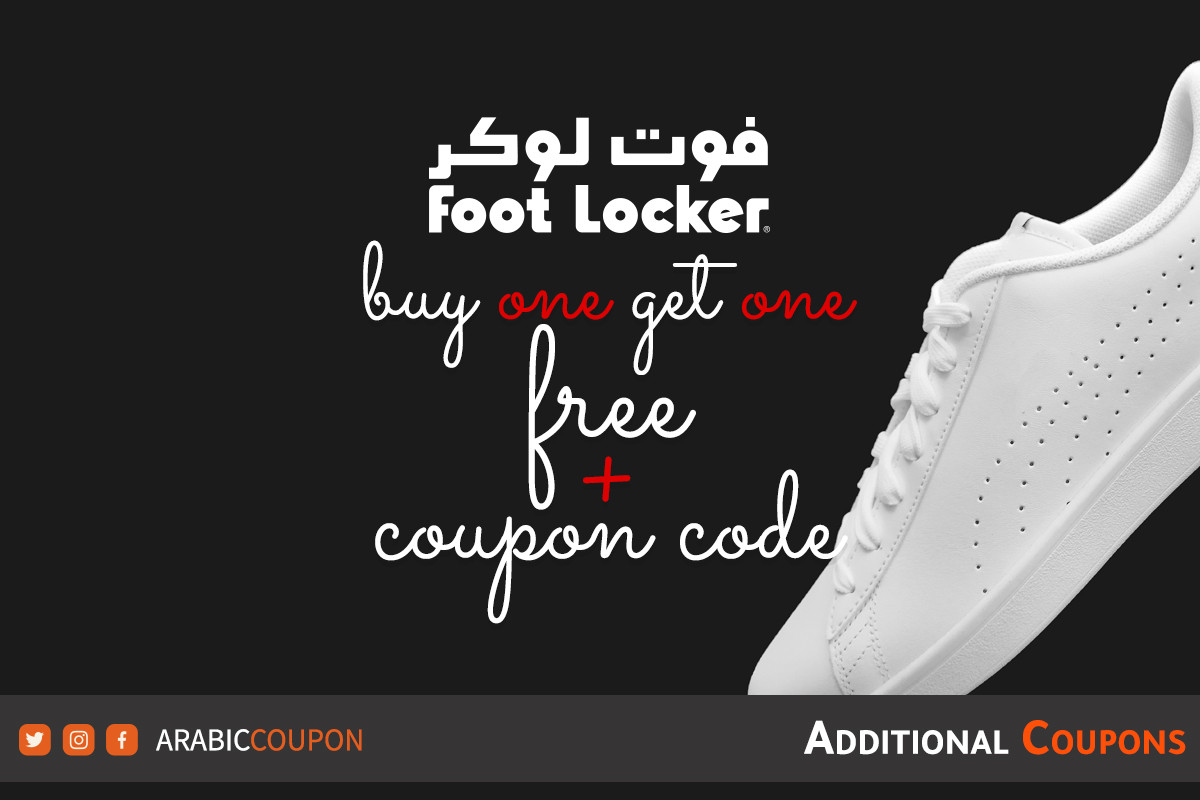 BUY 1 GET 1 FREE plus Foot Locker new coupon 