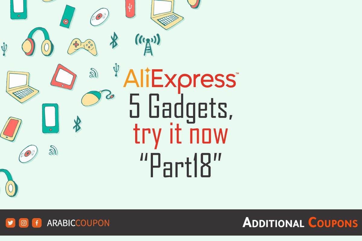 5 Gadgets from AliExpress, try it now "Part 18" plus Aliexpress Coupon