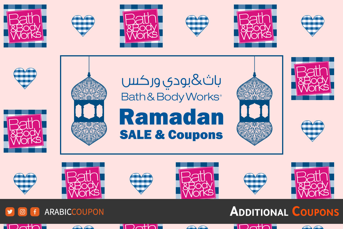 85% Ramadan SALE from Bath and Body Works - Bath & Body Works coupons