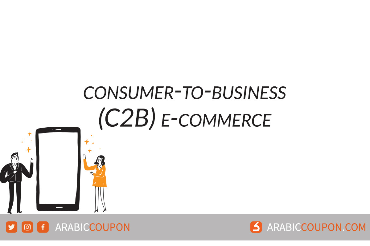 What is consumer-to-business (C2B) e-commerce - News for ecommerce