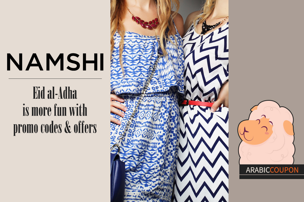 Eid al-Adha is more fun with Namshi promo code & offers
