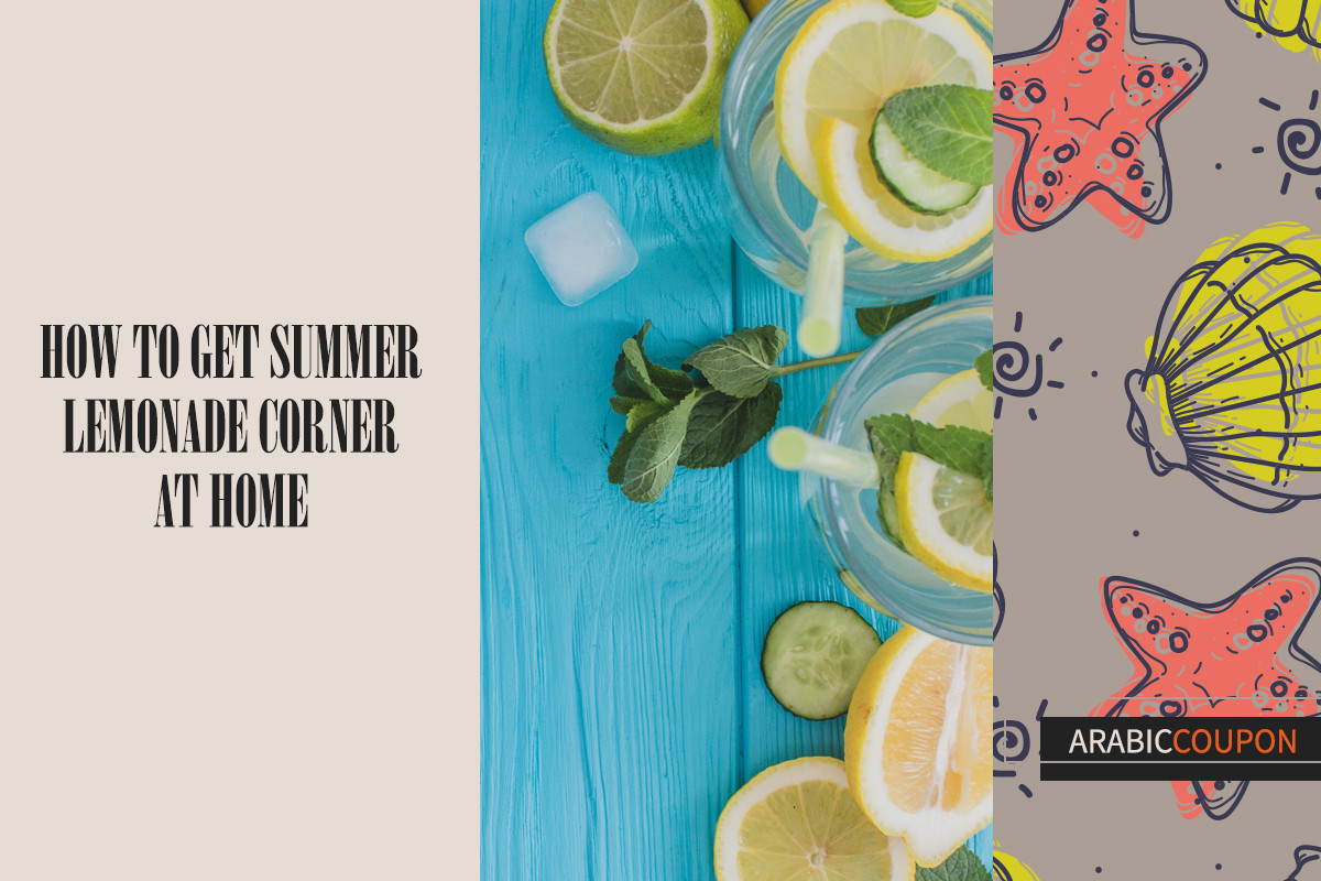 How to get summer lemonade corner at home
