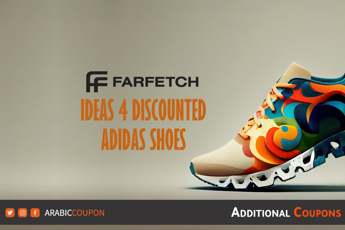 Ideas for discounted Adidas shoes and sneakers from Farfetch - Farfetch Coupon