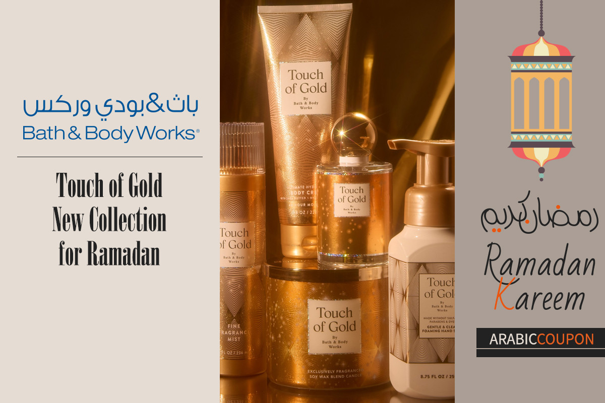 NEW Bath & Body Works Touch of Gold Collection for Ramadan - Bath & Body Works Coupon