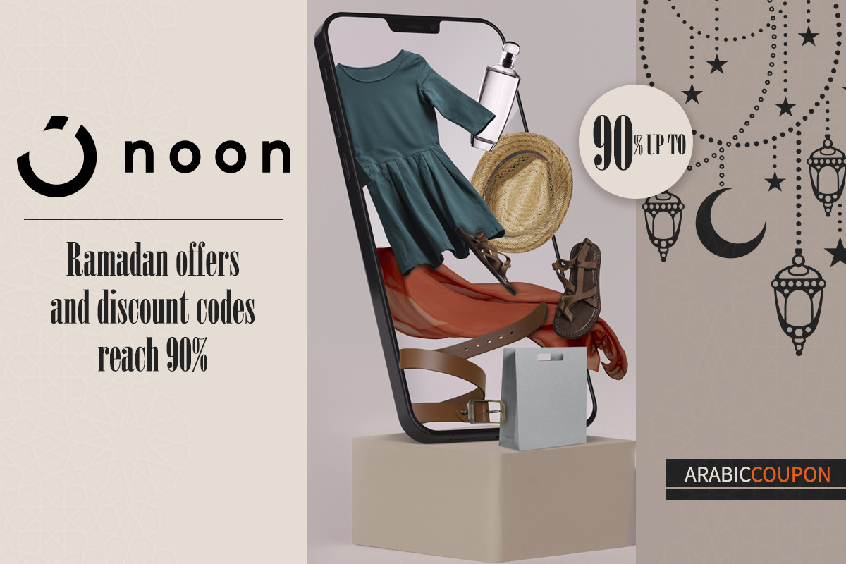 Noon Ramadan offers & promo codes are great and reach 90%