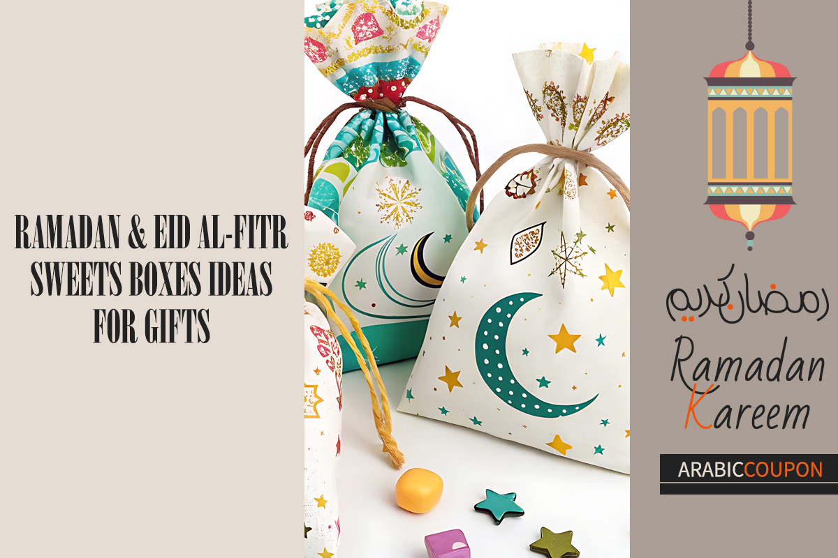 Ramadan and Eid al-Fitr Sweets Boxes Ideas for Gifts