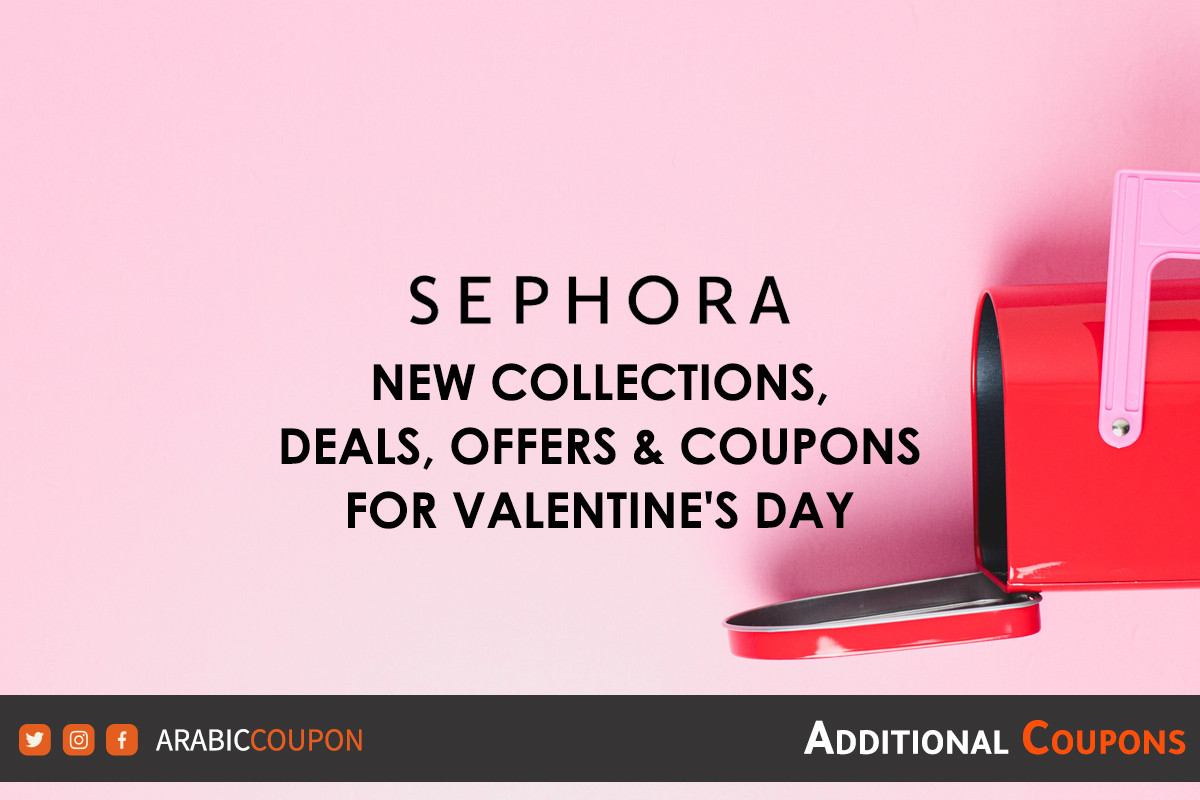 Discover the Sephora collection for Valentine's Day - the new Sephora coupon and promo code