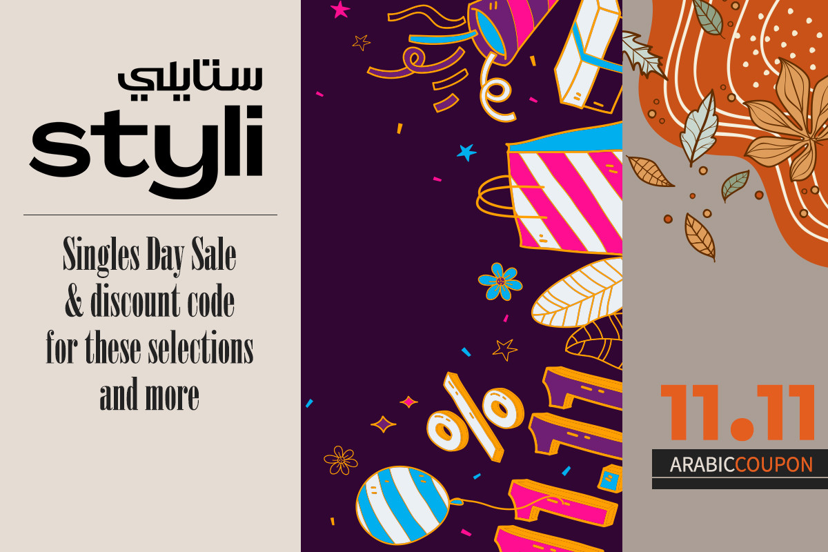 Singles Day Sale & Styli discount code for these selections and more