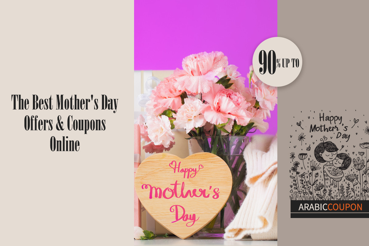 The Best Mother's Day Offers & Coupons Online