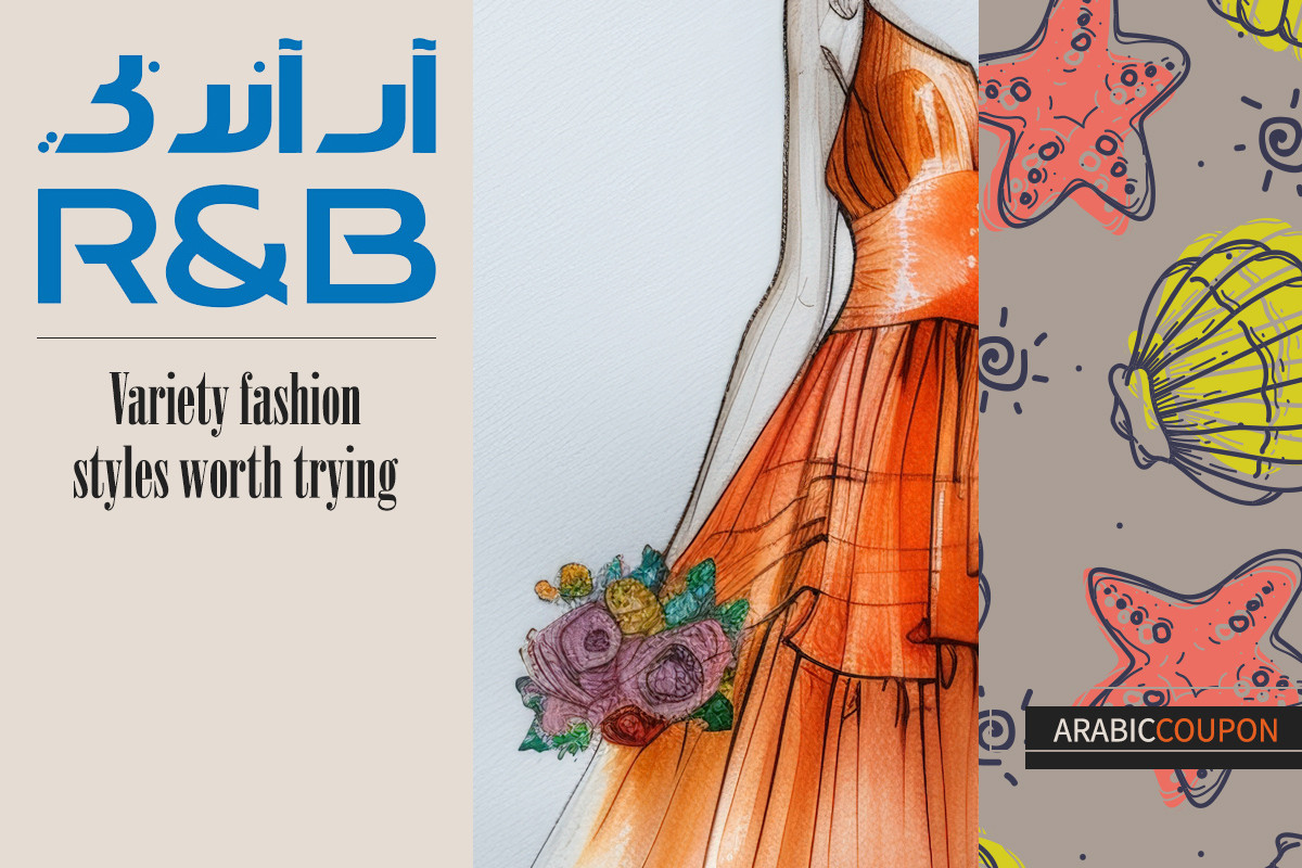 Variety fashion styles worth trying from R&B - R&B Coupon