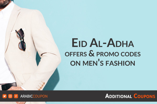 Eid al-Adha offers and promo code on men's clothing