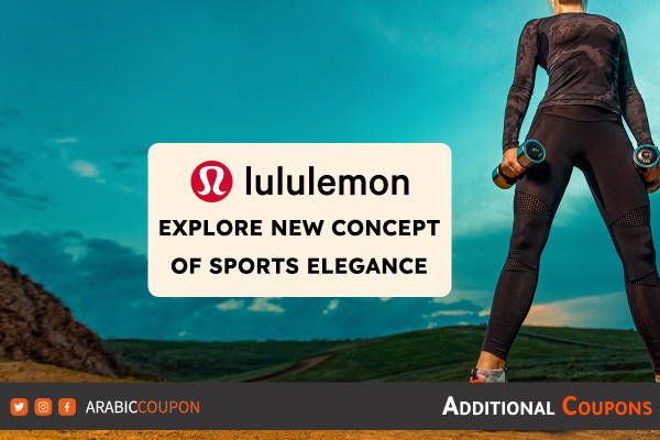 Explore new concept of sports elegance from Lululemon - Lululemon Coupon