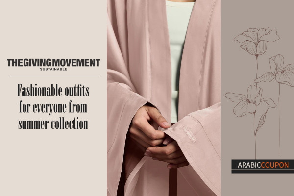 Fashionable outfits for everyone from The Giving Movement summer collection - The Giving Movement Coupon