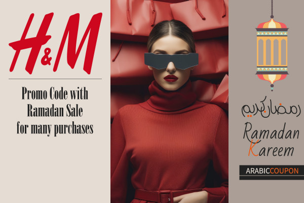 H&M promo code with Ramadan Sale for many purchases