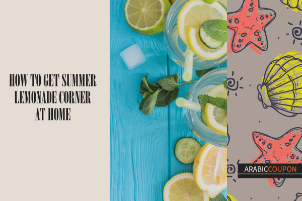 How to get summer lemonade corner at home