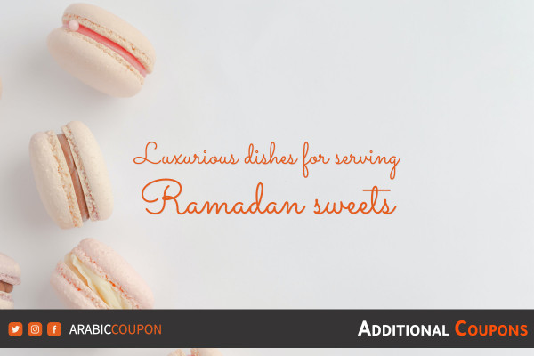 Ideas for luxurious serving dishes for Ramadan sweets