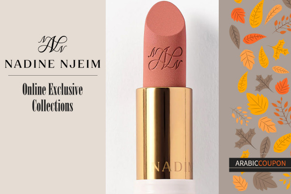 Nadine Njeim Beauty Online Exclusive Collections - Nadine Njeim Beauty Coupon