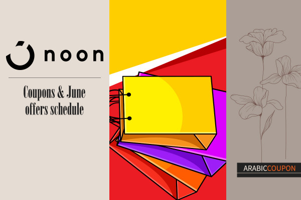 Noon coupons & June offers schedule