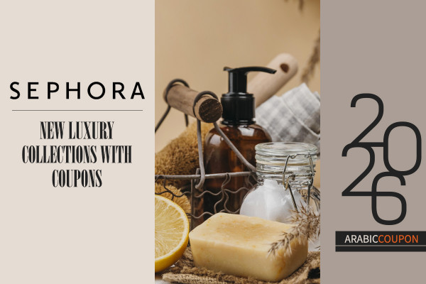 Sephora's new luxury collections with Sephora coupon
