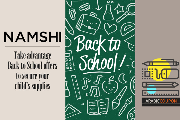 Take advantage of Namshi Back to School offers to secure your child's supplies - Namshi Coupon