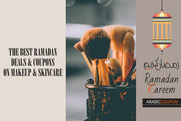 The Best Ramadan Deals and Coupons on Makeup & Skincare