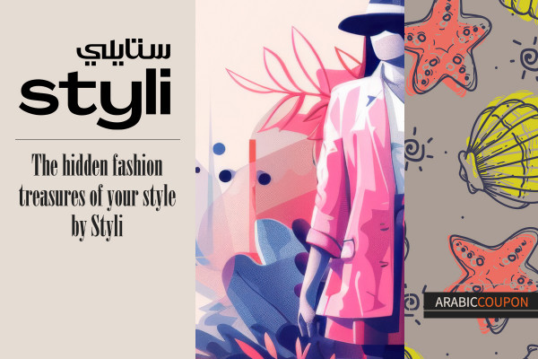 The hidden fashion treasures of your style by Styli, plus Styli Coupon