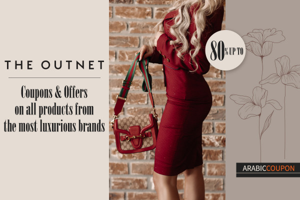 The Outnet coupons & offers on all products from the most luxurious brands
