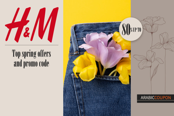 Top spring offers and H&M promo code